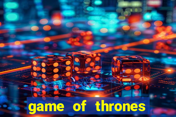 game of thrones temporada 1 torrent